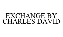 EXCHANGE BY CHARLES DAVID