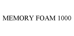 MEMORY FOAM 1000