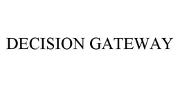 DECISION GATEWAY