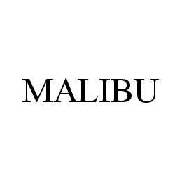 MALIBU