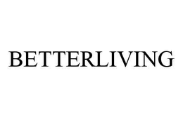 BETTERLIVING