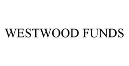 WESTWOOD FUNDS