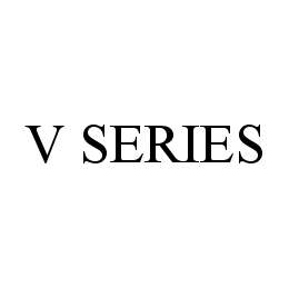 V SERIES
