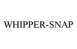 WHIPPER-SNAP
