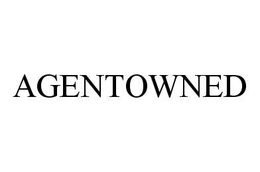 AGENTOWNED
