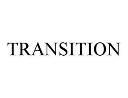 TRANSITION