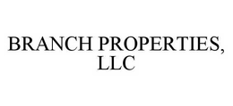 BRANCH PROPERTIES, LLC