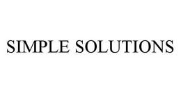 SIMPLE SOLUTIONS