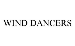 WIND DANCERS