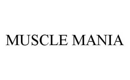 MUSCLE MANIA
