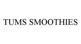 TUMS SMOOTHIES