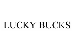 LUCKY BUCKS