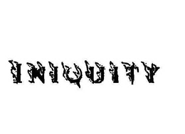 INIQUITY