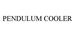 PENDULUM COOLER
