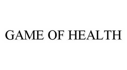 GAME OF HEALTH