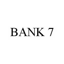 BANK 7