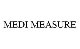 MEDI MEASURE