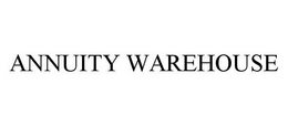 ANNUITY WAREHOUSE