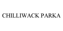 CHILLIWACK PARKA