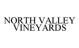 NORTH VALLEY VINEYARDS