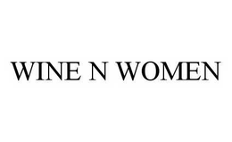 WINE N WOMEN