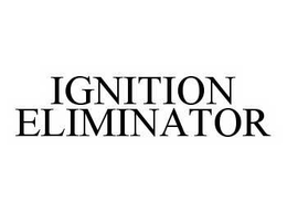 IGNITION ELIMINATOR