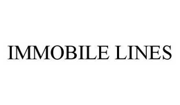 IMMOBILE LINES