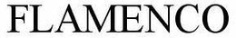 FLAMENCO