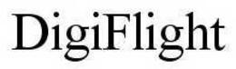 DIGIFLIGHT