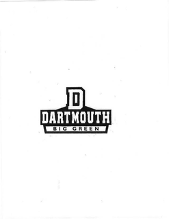 D DARTMOUTH BIG GREEN