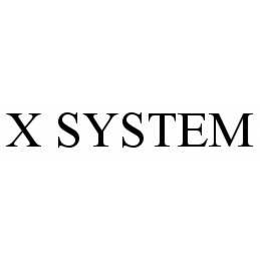 X SYSTEM