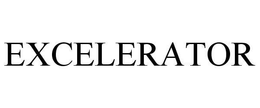 EXCELERATOR