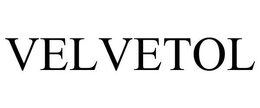 VELVETOL