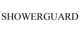 SHOWERGUARD
