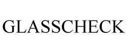 GLASSCHECK