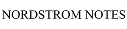 NORDSTROM NOTES