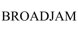 BROADJAM