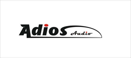 ADIOS AUDIO