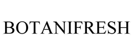 BOTANIFRESH