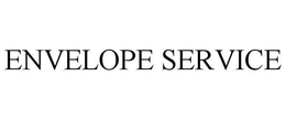 ENVELOPE SERVICE