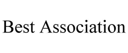 BEST ASSOCIATION
