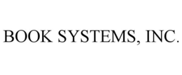 BOOK SYSTEMS, INC.