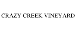 CRAZY CREEK VINEYARD