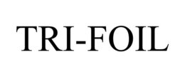 TRI-FOIL