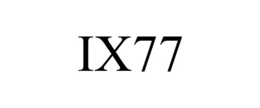 IX77