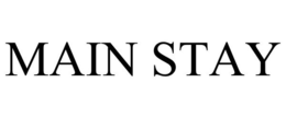 MAIN STAY