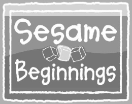 SESAME BEGINNINGS