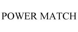 POWER MATCH