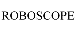 ROBOSCOPE