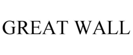 GREAT WALL